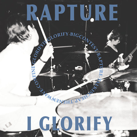 Rapture: I Glorify 7"